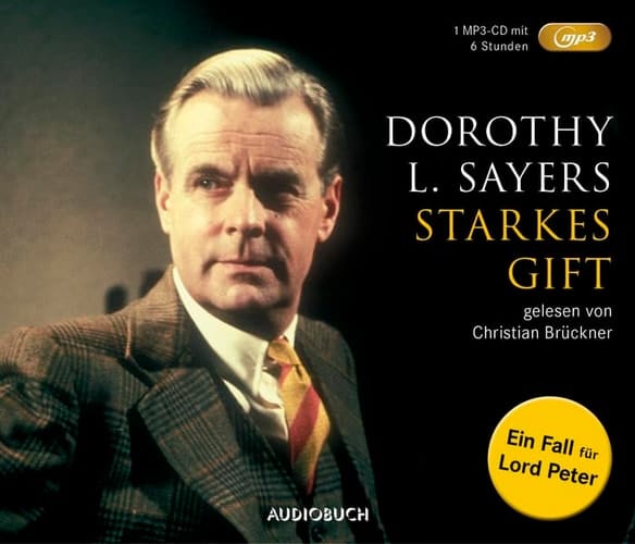 Starkes Gift: Ein Fall für Lord Peter