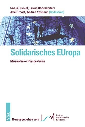 Solidarisches EUropa mosaiklinke Perspektiven
