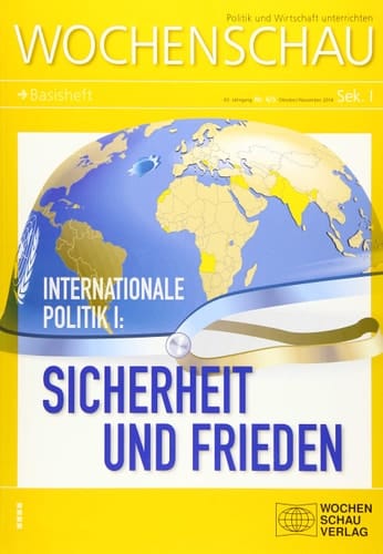 Internationale Politik Sicherheit und Frieden / [Fachautoren: Verena Brenner ; Uli Jäger]