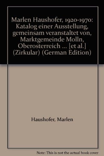 Marlen Haushofer 1920 - 1970 Katalog einer Ausstellung