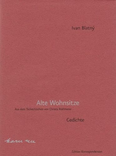 Alte Wohnsitze Gedichte