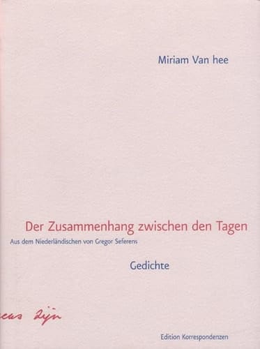 Der Zusammenhang zwischen den Tagen Gedichte