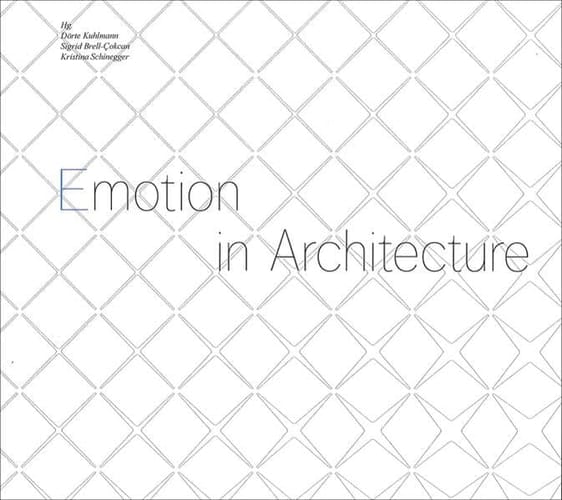 Emotion in architecture