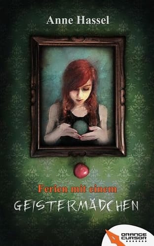 Ferien mit einem Geistermädchen phantastische Erzählung