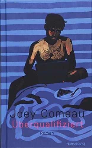 Überqualifiziert Roman
