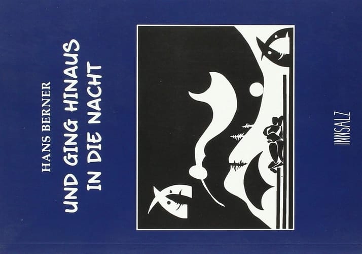 Und ging hinaus in die Nacht