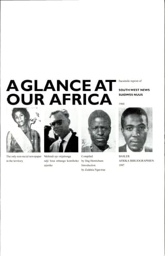 A Glance at Our Africa Facsimile Reprint of Southwest News--Suidwes Nuus, 1960