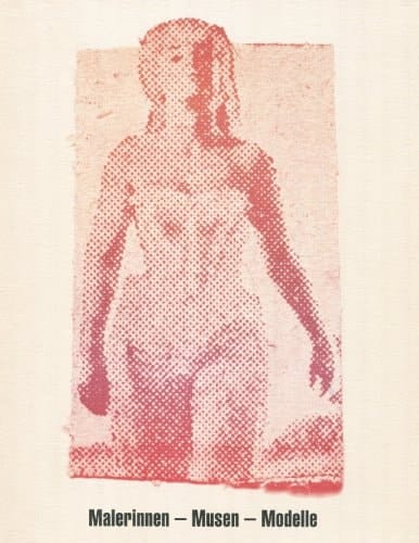 Malerinnen, Musen, Modelle ein Blick auf gemalte und malende Frauen aus der Sammlung des Bündner Kunstmuseums