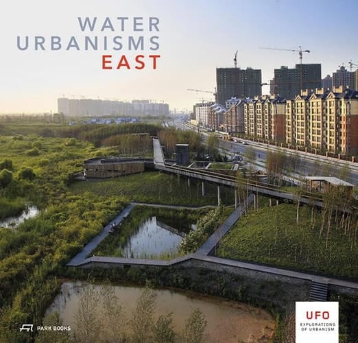 Water Urbanisms East