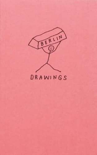 Berlin Drawings