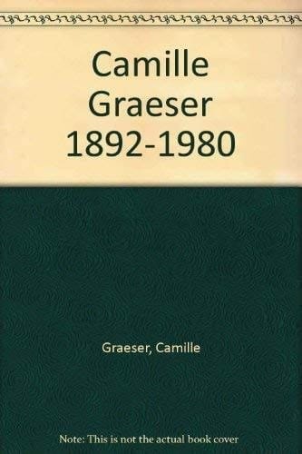 Camille Graeser, 1892-1980