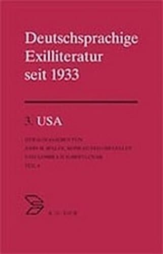 Deutschsprachige Exilliteratur Seit, 1933 U.S.A.
