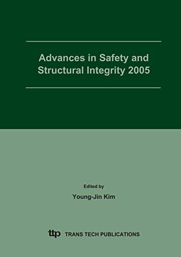 Advances in Safety And Structural Integrity (Solid State Phenomena)