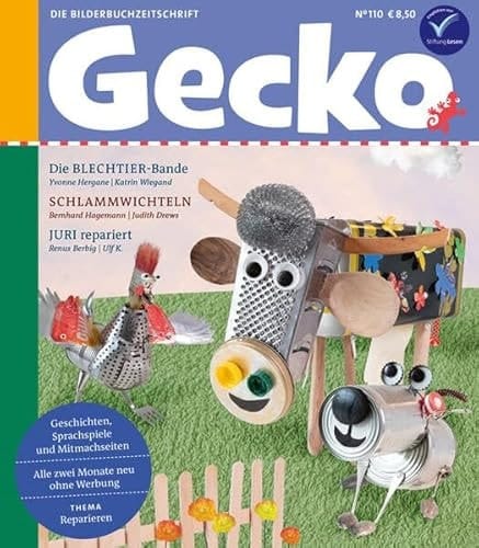 Gecko Kinderzeitschrift Band 110 Thema: Reparieren