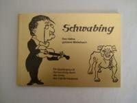 Schwabing ein Spaziergang mit Hannes König durch das Archiv des Valentin-Musäums
