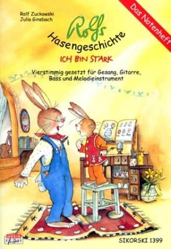 Rolfs Hasengeschichte. Notenheft Ich bin stark