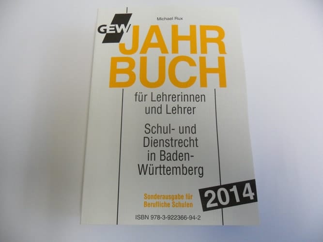 GEW-Jahrbuch für Lehrerinnen und Lehrer - Schul- und Dienstrecht in Baden-Württemberg