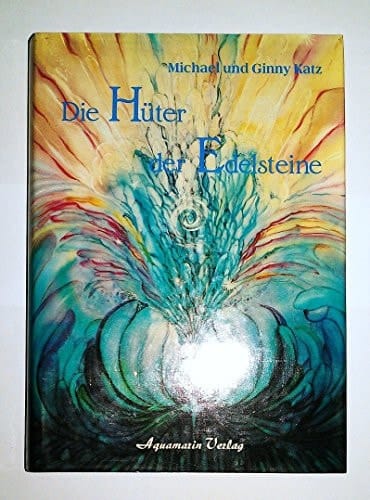 Die Hüter der Edelsteine