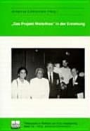 "Das Projekt Weltethos" in der Erziehung - Referate und Ergebnisse des Nürnberger Forums 1994