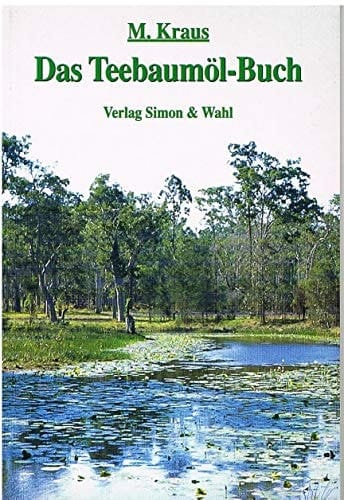 Das Teebaumöl-Buch