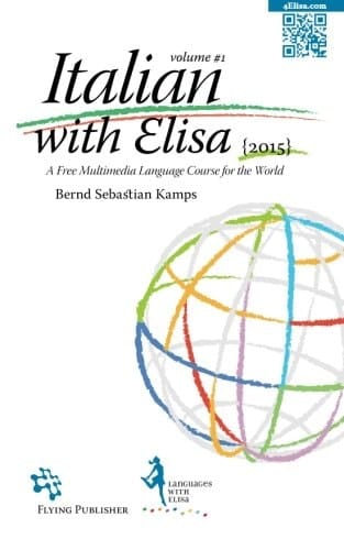 Italian with Elisa: A multimedia language course for the world