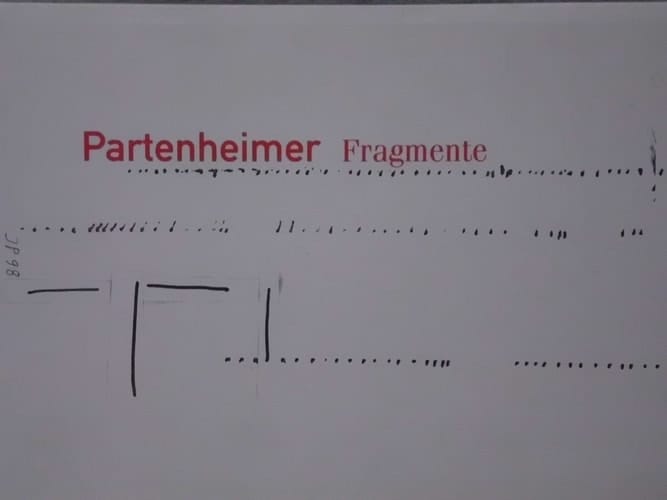 Partenheimer Fragmente: Arbeiten Auf Papier 1981 Bis 1998