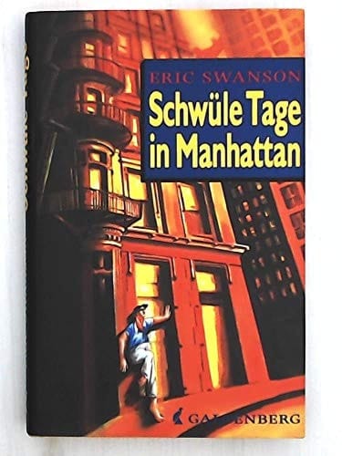 Schwüle Tage in Manhattan Roman