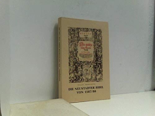 Die Neustadter Bibel von 1587/88, die erste reformierte Bibelausgabe Deutschlands