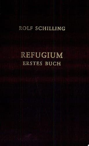 Refugium. Erstes Buch