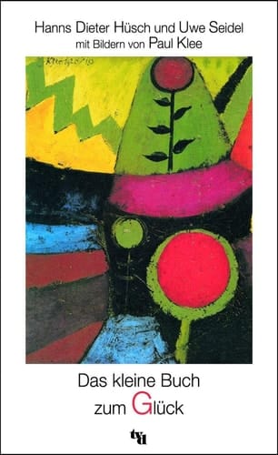Das kleine Buch zum Glück