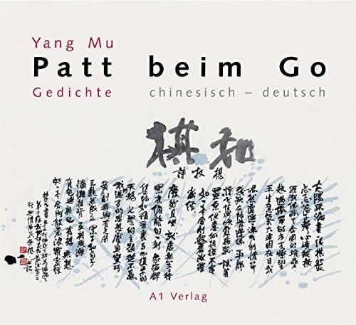  Gedichte ; Chinesisch-Deutsch