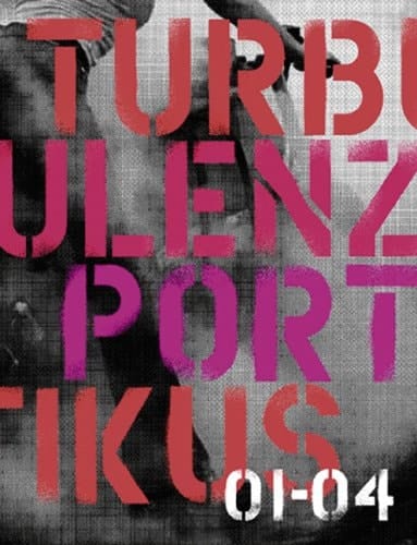 Turbulenz Portikus Projekte 2001-2004