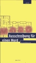 Ausschreibung für einen Mord Ein Architektenkrimi