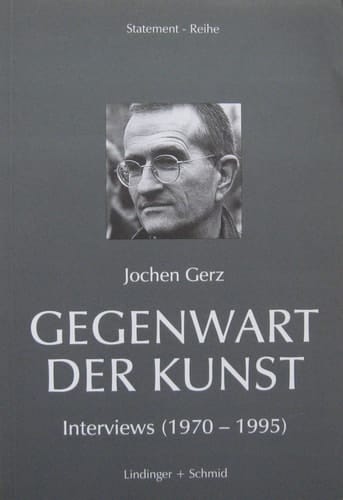 Gegenwart der Kunst Interviews (1970-1995)