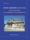 Hans Erlwein. (1872 - 1914).
