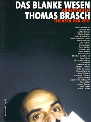Das blanke Wesen Thomas Brasch