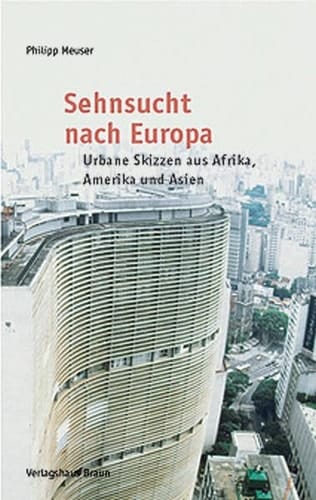 Sehnsucht nach Europa