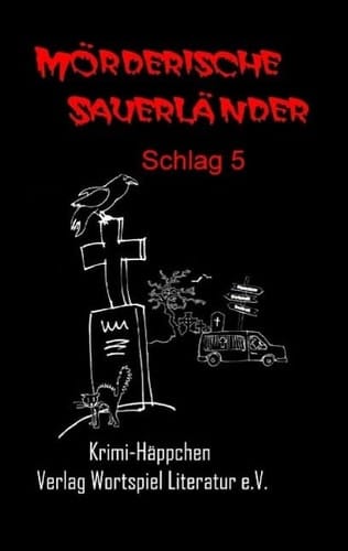 Mörderische Sauerländer Schlag 5