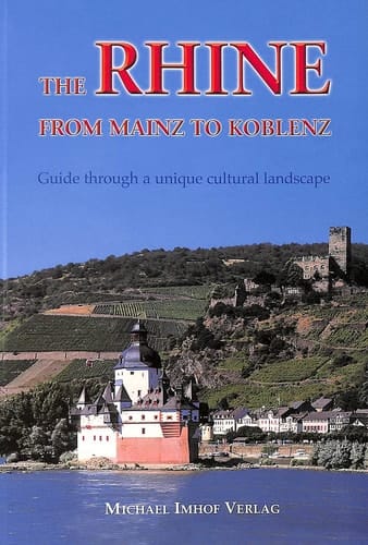 The Rhine from Mainz to Koblenz