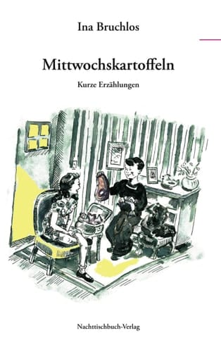 Mittwochskartoffeln kurze Erzählungen