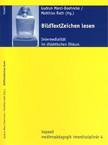 BildTextZeichen lesen Intermedialität im didaktischen Diskurs