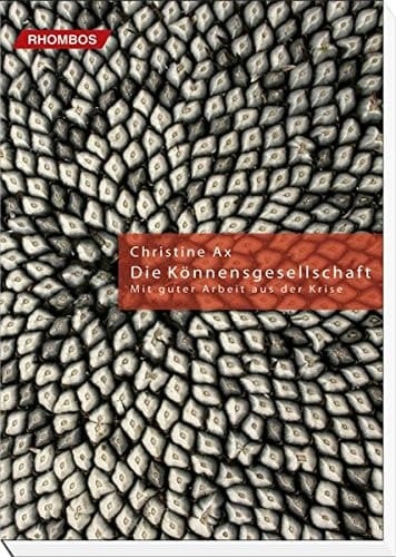 Die Könnensgesellschaft mit guter Arbeit aus der Krise