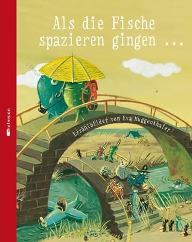 Als die Fische spazieren gingen ... Erzählbilder