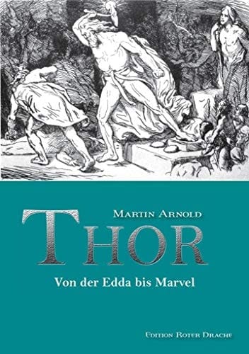 Thor von der Edda bis Marvel