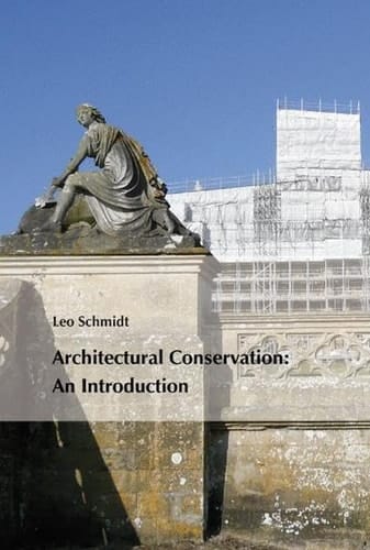 Architectural Conservation An Introduction