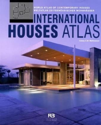 International houses atlas world atlas of contemporary houses