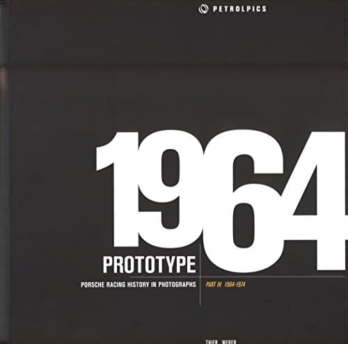 Porsche racing history in photographs 1964 - 1974 - Prototype