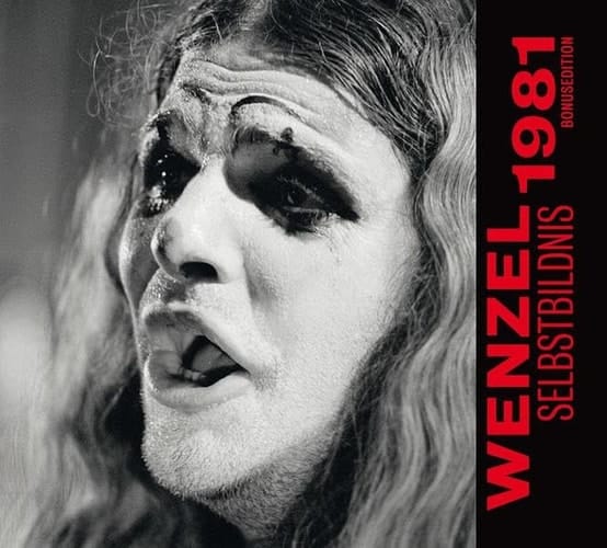 Wenzel "Selbstbildnis 1981" Bonusedition Die Demo-Tapes zur LP STIRB MIT MIR EIN STÜCK von 1984 plus vier Bonustitel, die damals nicht auf die LP kamen