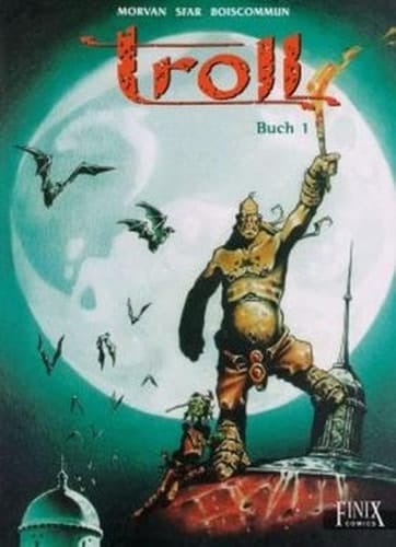 Troll Buch 1