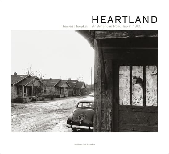 Heartland An American Road Trip in 1963